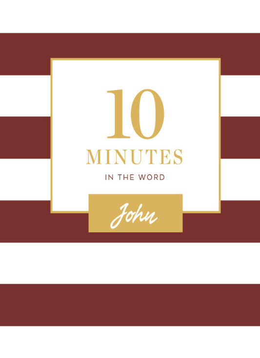 10 Minutes in the Word: John PDF E-book :